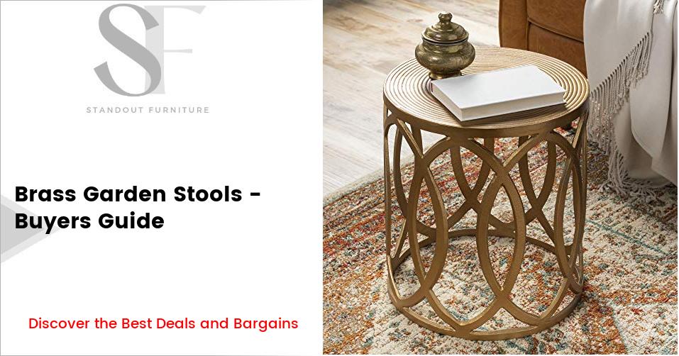 Brass Garden Stools Buyer’s Guide A Summary of Prices