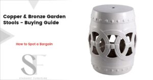 Copper & Bronze Garden Stools - Buyers Guide