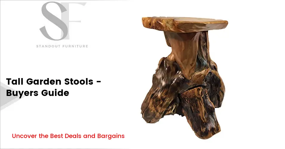 Large or Tall Garden Stool [Buyers Guide] A Price Overview
