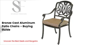 Bronze Cast Aluminum Patio Chairs - Buyer's Guide