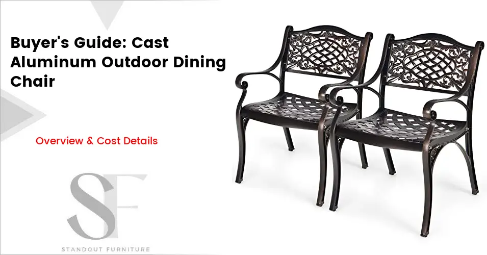 Buyer’s Guide Cast Aluminum Outdoor Dining Chairs