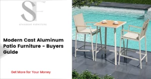 Modern Cast Aluminum Patio Furniture Buying Guide