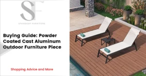 Powder Coated Cast Aluminum Outdoor Furniture Piece Guide