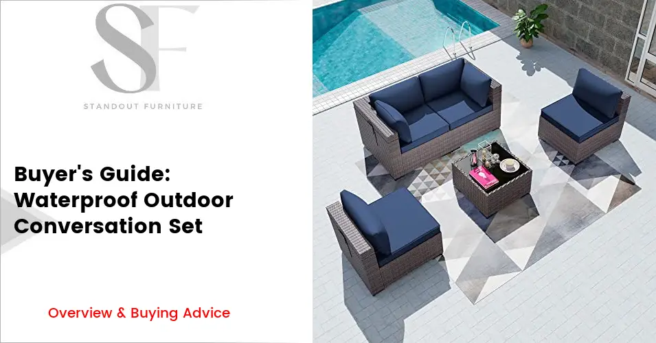 Waterproof Outdoor Conversation Sets 2024 Buyers' Guide